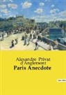 Alexandre Privat D'Anglemont - Paris Anecdote