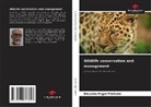 Eduardo Pagel Floriano - Wildlife conservation and management