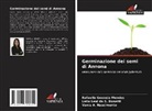Vania A. Nascimento, Leila Leal da S. Bonetti, Rafaella Gouveia Mendes - Germinazione dei semi di Annona
