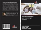 Nidhi Bansiwal, Deepshikha Rajput, Amrita Singh - Piezochirurgia in parodontologia