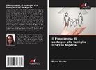 Elohor Omoko - Il Programma di sostegno alle famiglie (FSP) in Nigeria