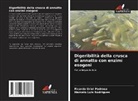 Ricardo Uriel Pedrosa, Marcelo Luis Rodrigues - Digeribilità della crusca di annatto con enzimi esogeni