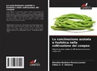 Fábio H. T. Oliveira, Ednaldo Barbosa Pereira Junior - La concimazione azotata e fosfatica nella coltivazione del cowpea