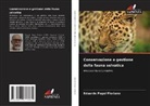 Eduardo Pagel Floriano - Conservazione e gestione della fauna selvatica