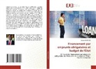 Taouza Defgogo - Financement par emprunts obligataires et budget de l'État