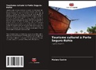 Maiara Castro - Tourisme culturel à Porto Seguro-Bahia