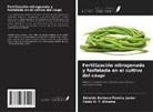 Fábio H. T. Oliveira, Ednaldo Barbosa Pereira Junior - Fertilización nitrogenada y fosfatada en el cultivo del caupí
