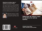 Irfana Lalarukh Gaitee Joshua, Maleeha Ayyaz Khan - Détection de métaux dans la viande et le lait de buffles