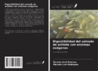 Ricardo Uriel Pedrosa, Marcelo Luis Rodrigues - Digestibilidad del salvado de achiote con enzimas exógenas