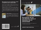 Aksanti Balthazar Rex - Percepción de los estudiantes sobre el abandono de la universidad