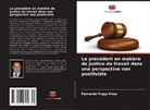 Fernando Fraga Alves - Le précédent en matière de justice du travail dans une perspective non positiviste