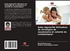 Zohreh Hosseinpoor Unesi, Emad Khosravani - Auto-régularité Utilisation de stratégies de vocabulaire et volonté de communiquer