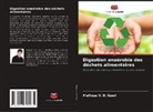 Matheus V. D. Gueri - Digestion anaérobie des déchets alimentaires