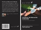 Maria Aparecida, Nataly Cantão Da Silva - Prácticas de Educación Ambiental