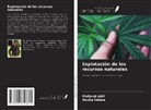 Mahjoub Jabli, Nouha Sebeia - Explotación de los recursos naturales