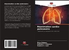 Ruanna C. Leal, Érica Salazar, Rafaela F. Vilanova - Réanimation cardio-pulmonaire