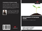 Vania A. Nascimento, Leila Leal da S. Bonetti, Rafaella Gouveia Mendes - Germination of Annonas seeds