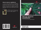 Mahjoub Jabli, Nouha Sebeia - Natural resource exploitation