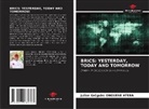 Julien Grégoire Onguene Ateba - BRICS: YESTERDAY, TODAY AND TOMORROW