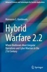 Manousos E. Kambouris - Hybrid Warfare 2.2