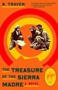 B. Traven - Treasure of the Sierra Madre A Novel