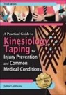 John Gibbons - A Practical Guide to Kinesiology Taping for Injury Prevention and Common Medical Conditions