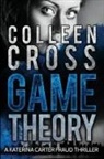 Colleen Cross - Game Theory