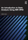 Lokesh Jasrai - Introduction to Data Analysis Using Ibm Spss