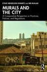 Eynat Mendelson-Shwartz, Eynat Mualam Mendelson-Shwartz, Nir Mualam - Murals and the City