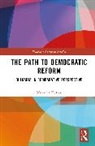 Muzaffer Kutlay - The Path to Democratic Reform