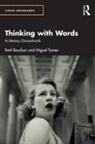 Brett Bourbon, Brett Tamen Bourbon, Bourbon Brett, Miguel Tamen, Tamen Miguel - Thinking With Words