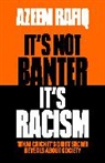 Azeem Rafiq - It's Not Banter, It's Racism