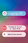 Adele Zeynep Walton - Logging Off