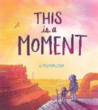 Micah Player, Player Micah - This Is a Moment