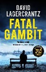 David Lagercrantz, Lagercrantz David - Fatal Gambit