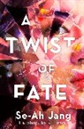 Se-Ah Jang, S. L. Park - A Twist of Fate