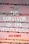Jack Eisner, Eisner Jack - The Survivor of the Holocaust