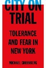 Michael Greenberg - City on Trial