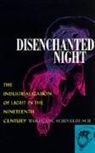 Wolfgang Schivelbusch, Wolfgang/ Davies Schivelbusch - Disenchanted Night