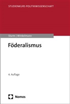 Roland Sturm, Thorsten Winkelmann - Föderalismus