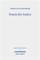 Christian Schlenker - Dasein für Andere