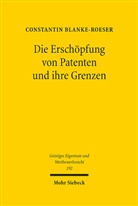 Constantin Blanke-Roeser - Die Erschöpfung von Patenten und ihre Grenzen