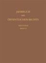 Oliver Lepsius, Angelika Nußberger, Christian Waldhoff, Christian Waldhoff u a, Christian Walter - Jahrbuch des öffentlichen Rechts der Gegenwart. Neue Folge