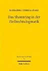 Katharina Theresa Starz - Das Sharenting in der Zivilrechtsdogmatik