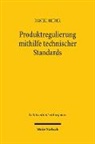 Daniel Beider - Produktregulierung mithilfe technischer Standards