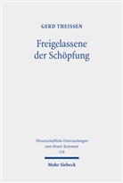 Gerd Theißen - Freigelassene der Schöpfung