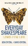 Ben Crystal, David Crystal, Crystal Ben - Everyday Shakespeare