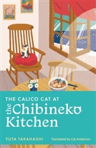 Yuta Takahashi - The Calico Cat at the Chibineko Kitchen