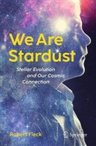 Robert Fleck - We Are Stardust