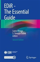 Laura Oleaga, S. Süreyya Özbek, Süreyya Özbek - EDiR - The Essential Guide